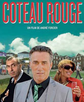 Смотреть Онлайн Красный Холм / Coteau Rouge [2011]